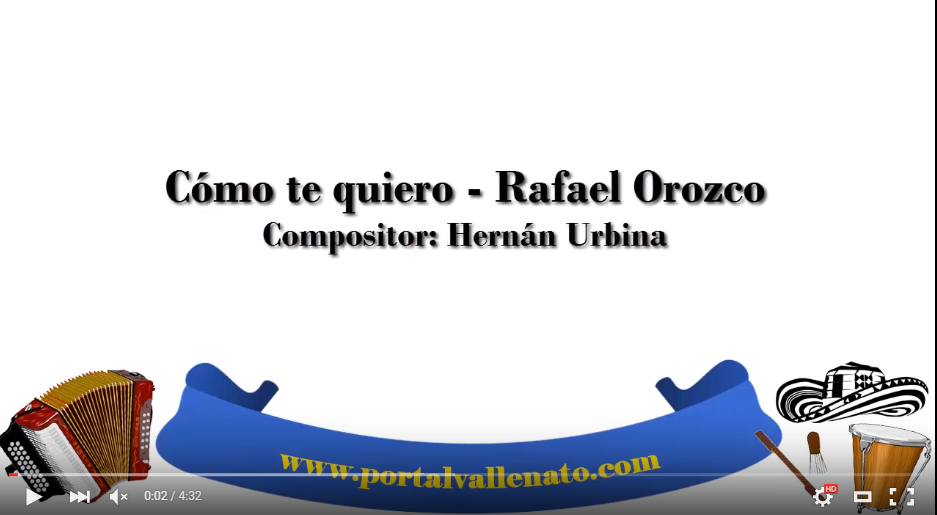 cómo te quiero – Rafael Orozco (letra)