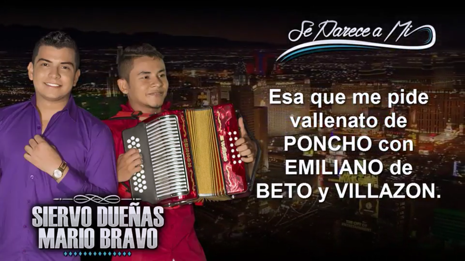se parece a mi - Siervo Dueñas