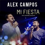 Descargar Mi fiesta de Alex Campos Ft Silvestre Dangond