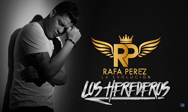 Descargar los herederos, nueva canción de Rafa Perez
